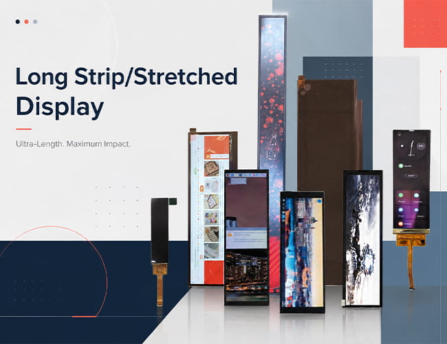 Long strip and stretched display panel collection with LCD and OLED modules in a modern graphic layout.