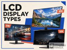 What Are the Different Types of LCD Displays and How Do They Work?