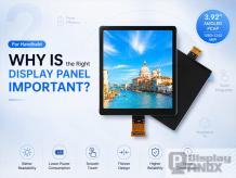 Why Is the Right Handheld Display Panel Important for Portable Device Design?